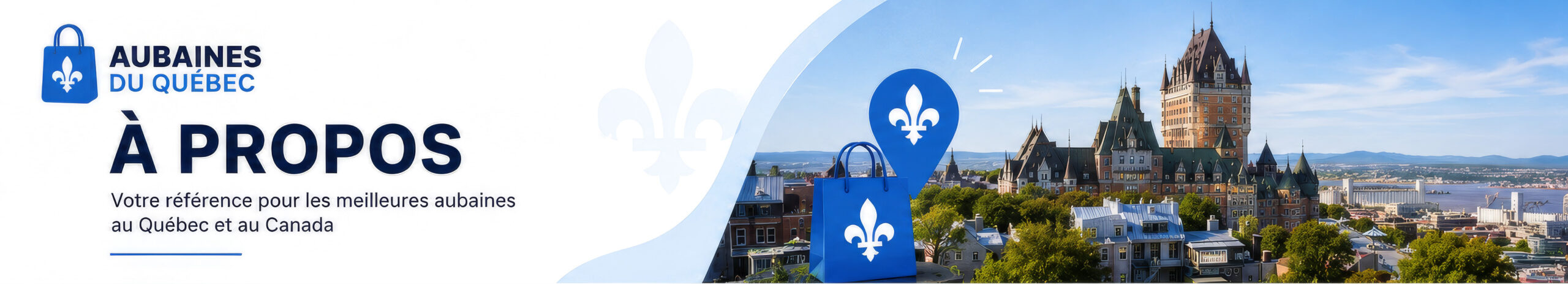 aubaines du québec à propos