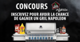Concours Club House : Gagnez 1 barbecue Héritage Prestige Pro 665 Napoleon